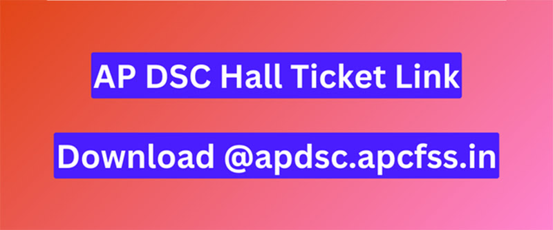 AP DSC Hall Ticket