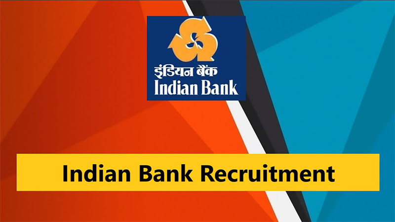 Indian Bank Recruitment