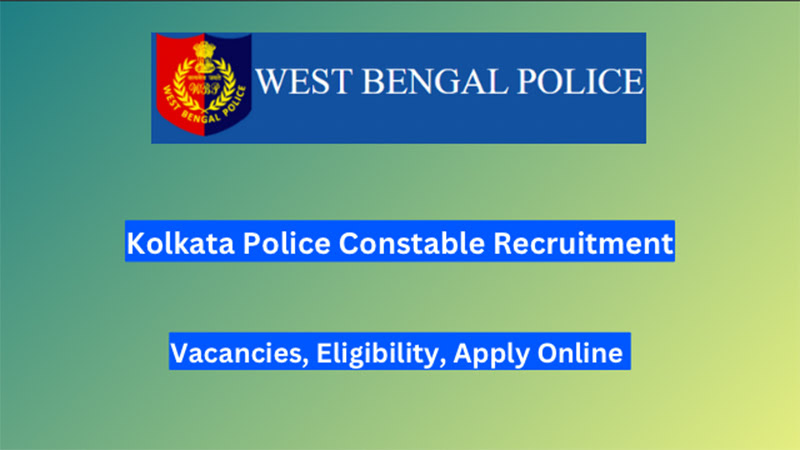 Kolkata Police Constable Recruitment