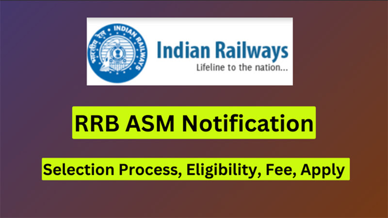 RRB ASM Notification