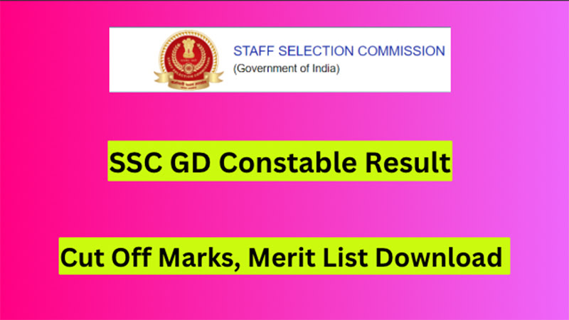 SSC GD Constable Result