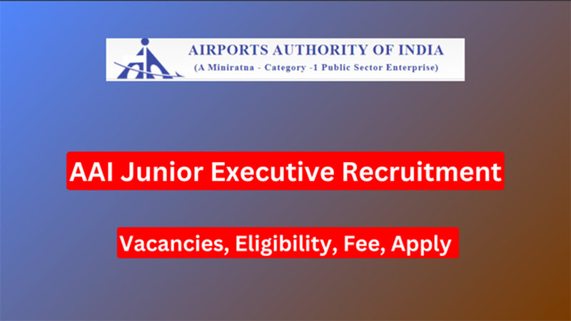 AAI Junior Executive Recruitment