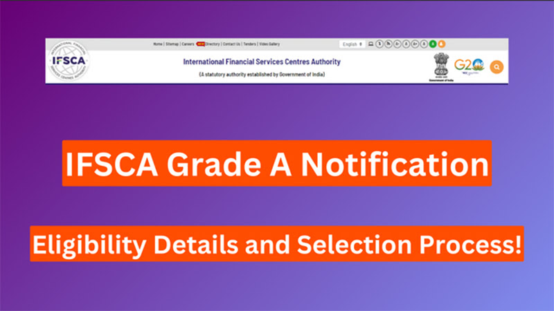 IFSCA Grade A Notification
