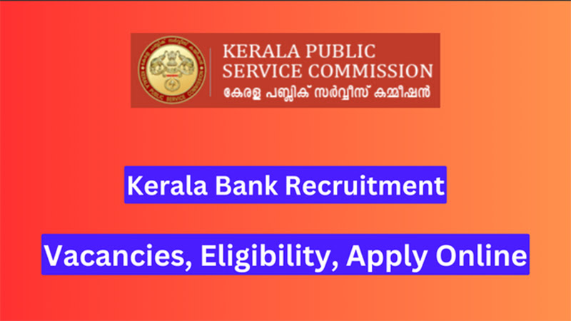 Kerala Bank Recruitment