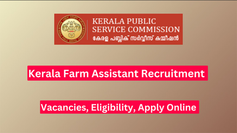 Kerala Farm Assistant Recruitment