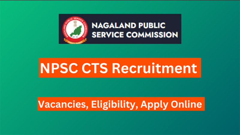NPSC CTS Recruitment