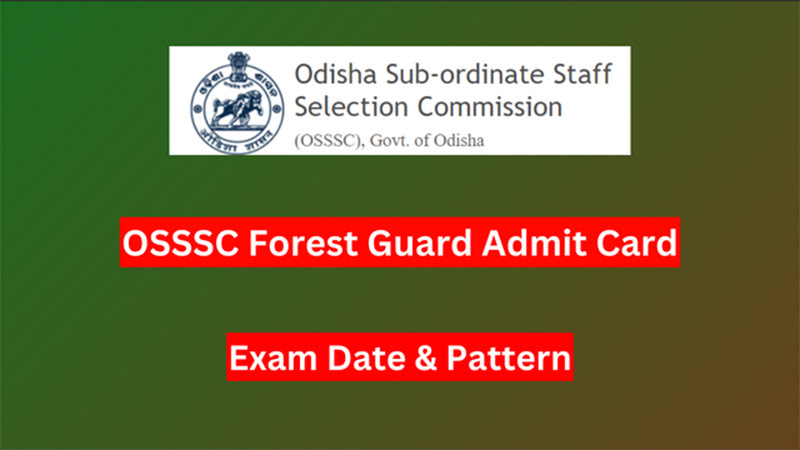 OSSSC Forest Guard Admit Card