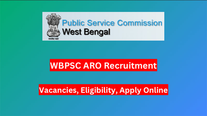 WBPSC ARO Recruitment