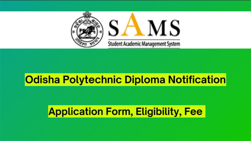 Odisha Polytechnic Diploma Notification